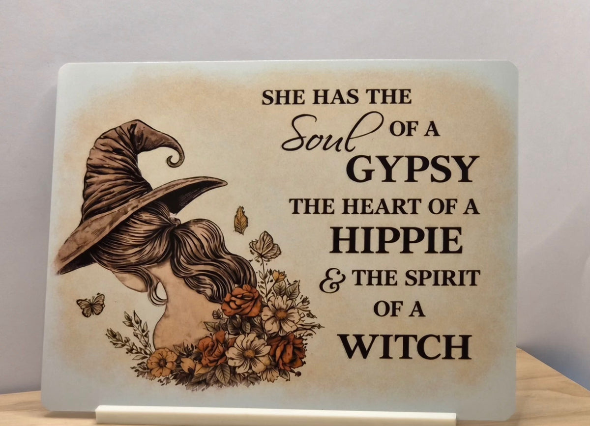 Vintage floral boho witch metal sign with witch hat, flowers and Soul of a Gypsy, Heart of a Hippie, Spirit of a Witch wording