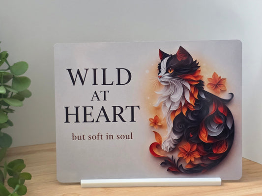 Wild at Heart Metal Sign – Cat Wall Art – Inspirational Animal Quote Decor – 200x150mm