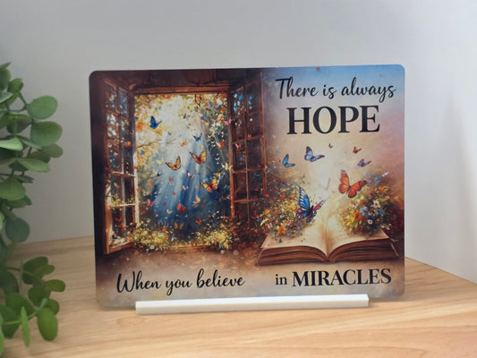 There Is Always Hope Metal Sign – Inspirational Butterfly Wall Art – Positive Quote Decor – 200x150mm