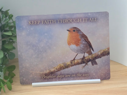 Keep Faith Through It All metal sign with a robin perched on a branch in a soft misty scene.