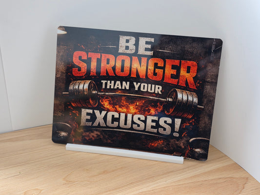 Gym Motivation Sign – Be Stronger Than Your Excuses | Fitness Wall Art