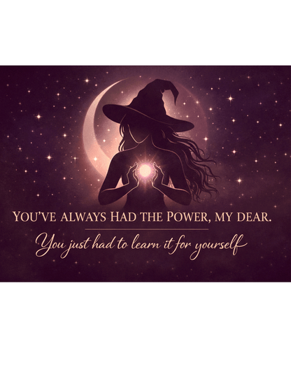 You’ve Always Had the Power Sign – Witch Moon Celestial Quote Plaque | Spiritual Decor