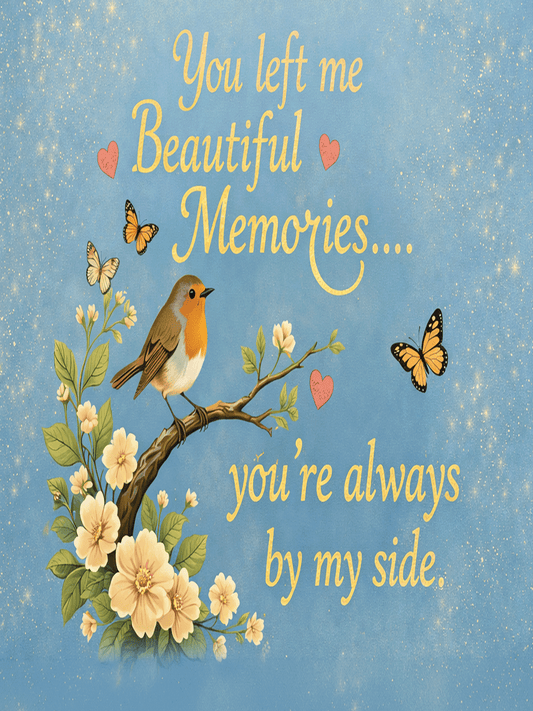 Beautiful Memories Sign – Robin Memorial Quote Plaque | Remembrance Sympathy Gift