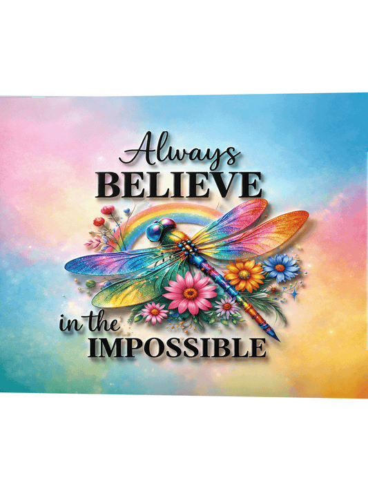 Always Believe in the Impossible Dragonfly Metal Sign – Inspirational Rainbow Wall Art – 200x150mm