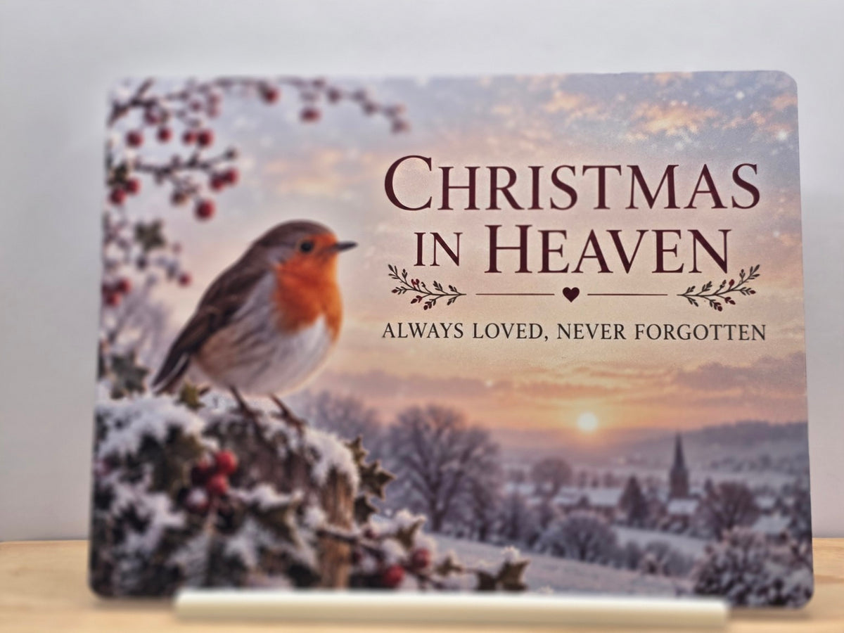 Christmas in Heaven robin remembrance metal sign with snowy winter landscape, Always Loved Never Forgotten wording and free white stand