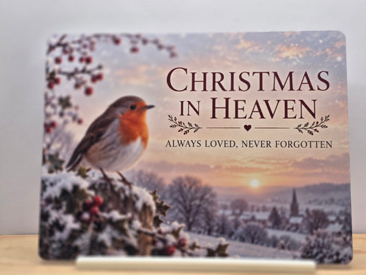 Christmas in Heaven robin remembrance metal sign with snowy winter landscape, Always Loved Never Forgotten wording and free white stand