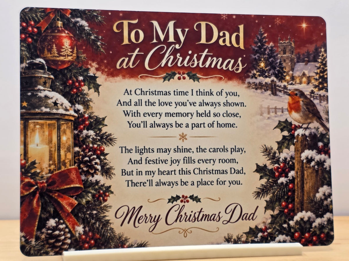 To My Dad at Christmas metal sign with poem and included white stand