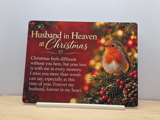 Husband in Heaven at Christmas heartfelt robin memorial sign with Christmas holly and FREE stand