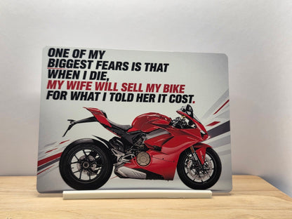 My Wife Will Sell My Bike Funny Metal Sign with included white stand