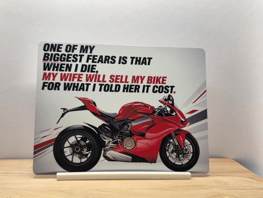 My Wife Will Sell My Bike Funny Metal Sign with included white stand
