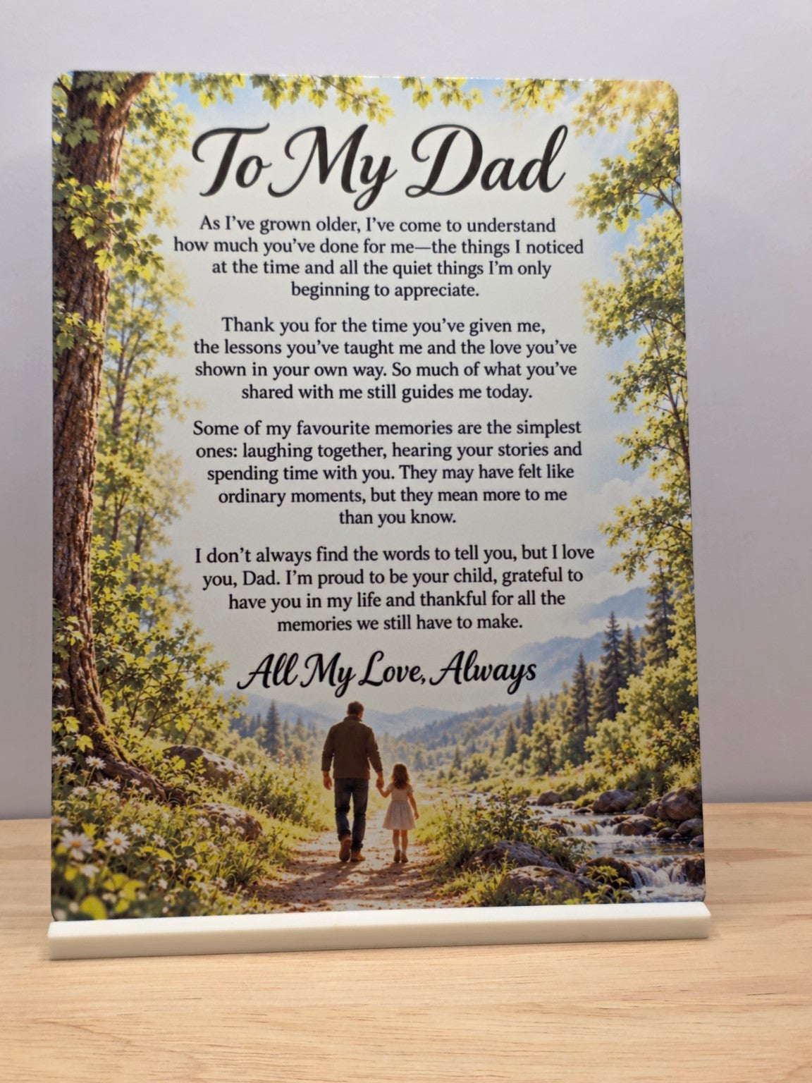To My Dad metal sign with an appreciation message above a father and child walking in woodland