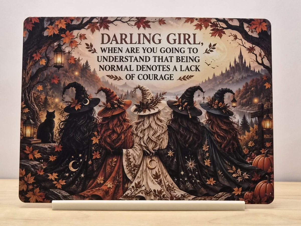 Darling Girl witch quote metal sign with autumn woodland scene of five witches and free stand