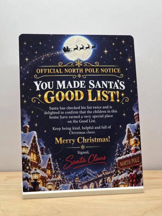 You Made Santa's Good List Christmas Sign with included white stand